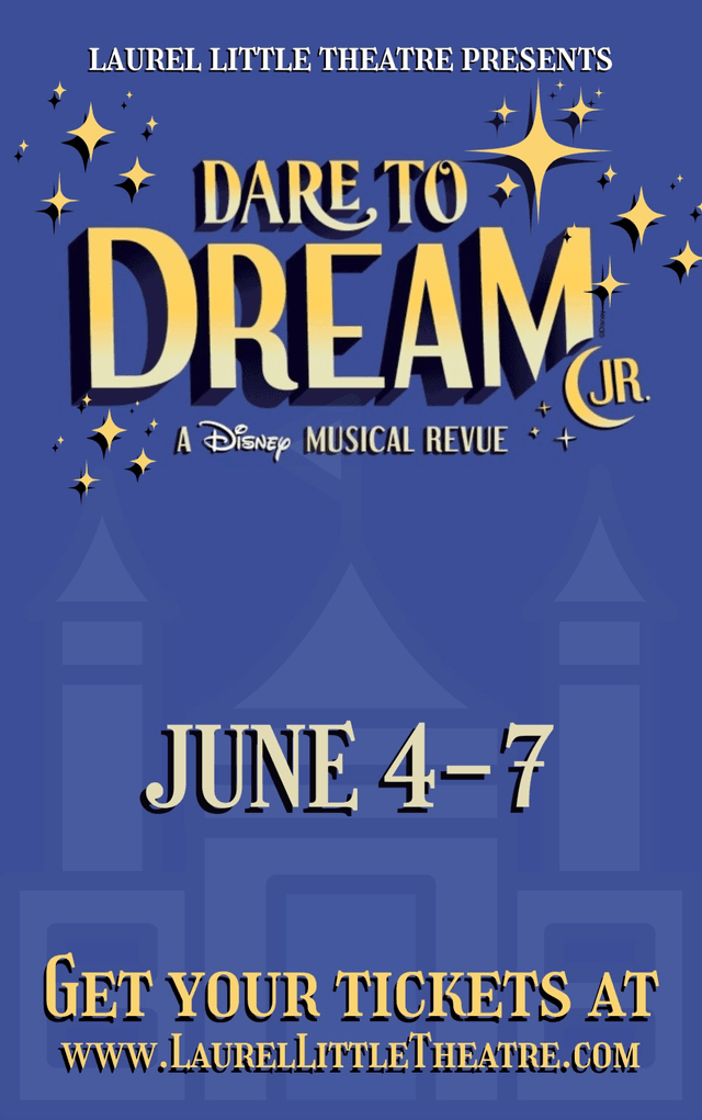 Dare to Dream Jr. — Laurel Little Theatre
